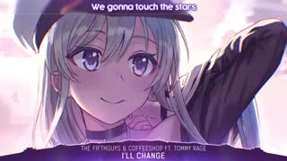 Nightcore - I'll Change - (Lyrics)