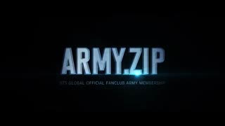 BTSGLOBAL OFFICIAL FANCLUB ‘ARMY’ MEMBERSHIP Webzine -ARMY ZIP- Teaser(توضیحات)