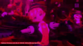 【Skeleton Orchestra and Lilia【Fukase