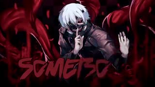 nightcore- somebody else
