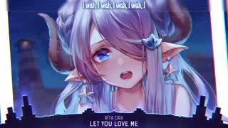 Nightcore▪ let you love me▪