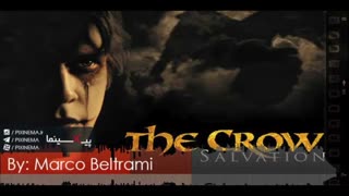 موسیقی متن فیلم کلاغ : رستگاری اثر مارکو بلترامی (The Crow: Salvation)