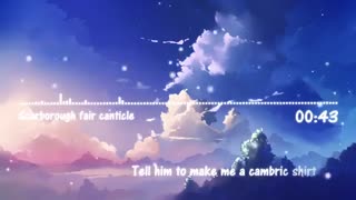 Nightcore - Scarborough fair canticle
