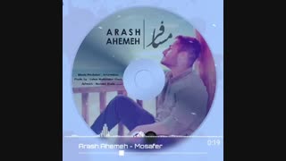 آهنگ جدید آرش آهمه مسافر