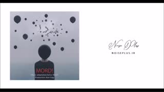 دانلود آهنگ جدید مسیح به نام مُرد