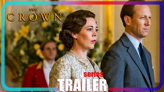 [تریلر] سریال The Crown Season 3 | ژانر تاریخی