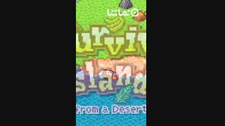 Survival Island ! - Escape from the desert island!