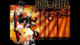 I Wanna Be Soul Eater Ending 1 full