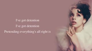 K - 12 melanie martinez detention