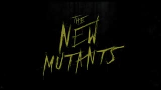 تریلر جدید فیلم The New Mutants (جهش یافته های جدید)