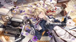 Violet Evergarden OST Theme of  Violet Evergarden